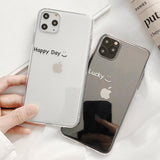 Simple Letters Happy Day Lucky Transparent Soft Phone Case Back Cover - iPhone 11/11 Pro/11 Pro Max/XS Max/XR/XS/X/8 Plus/8/7 Plus/7 - halloladies
